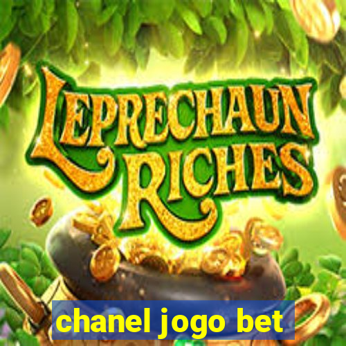 chanel jogo bet